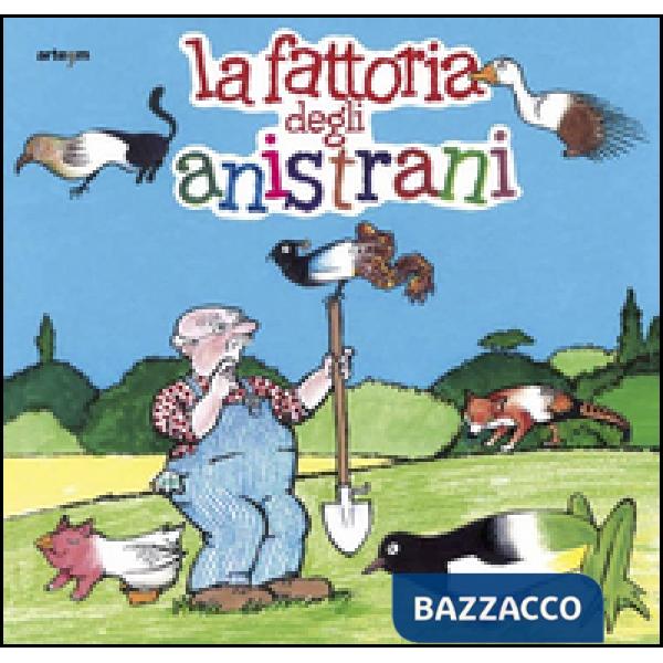 Fattoria degli anistrani (La)