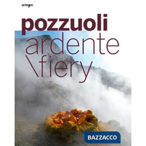 Pozzuoli ardente. Testo inglese a fronte