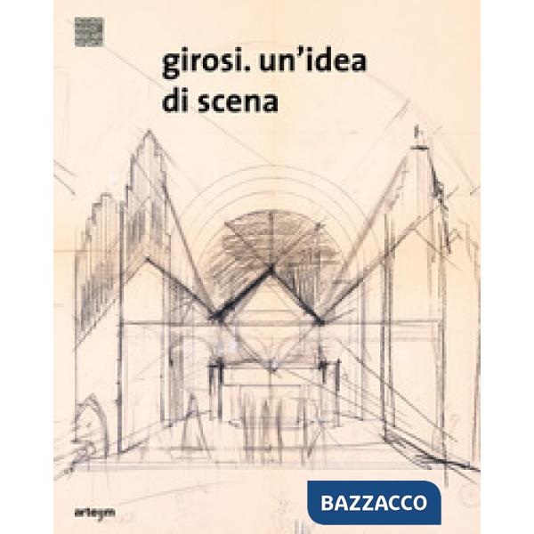 Girosi. Un'idea di scena