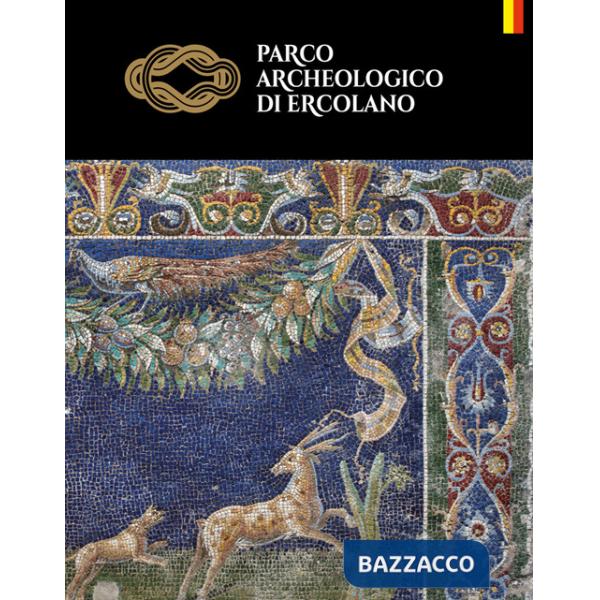 Parco archeologico di Ercolano. Ediz. tedesca
