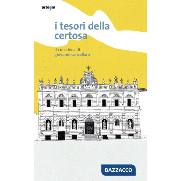 Tesori della Certosa (I)