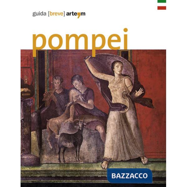 Pompei. Guida (breve)