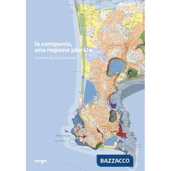 Campania, una regione plurale (La)