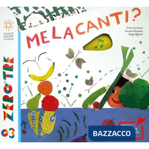 Melacanti? Ediz. a colori. Con CD Audio