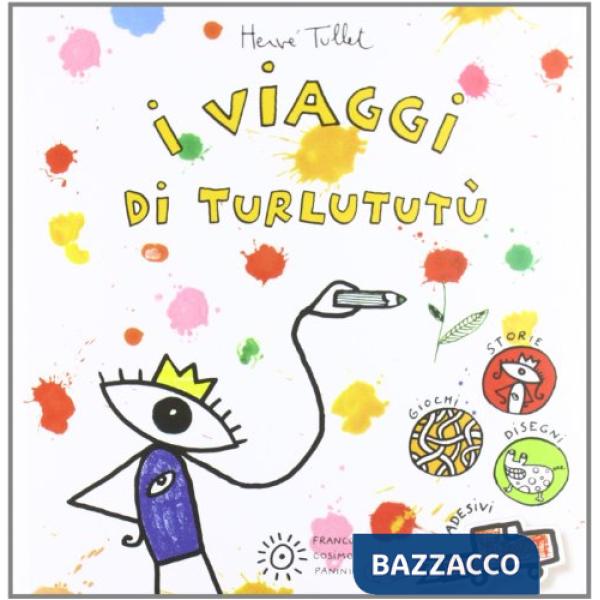 Viaggi di Turlututù. Con adesivi (I)