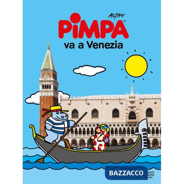 Pimpa va a Venezia. Ediz. a colori