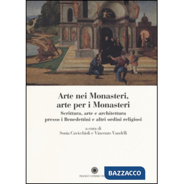 Arte nei monasteri, arte per i monasteri