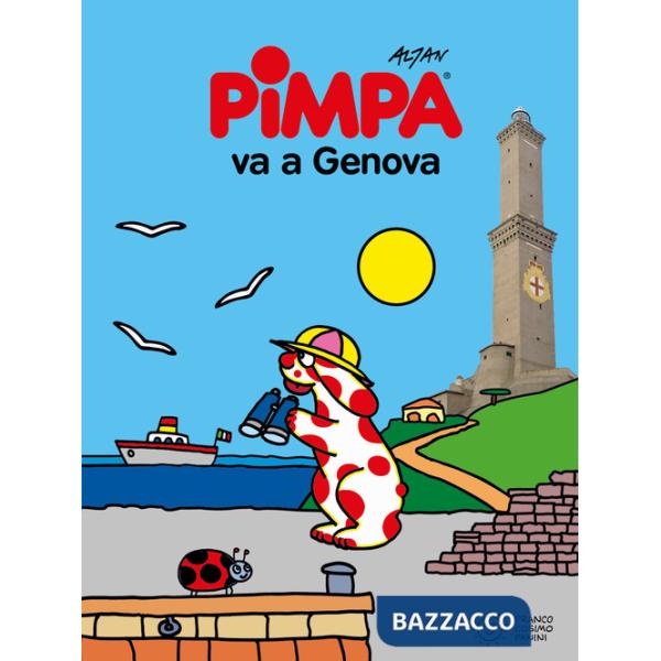 Pimpa va a Genova. Ediz. a colori