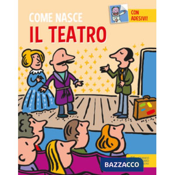 Teatro. Con adesivi. Ediz. a colori (Il)
