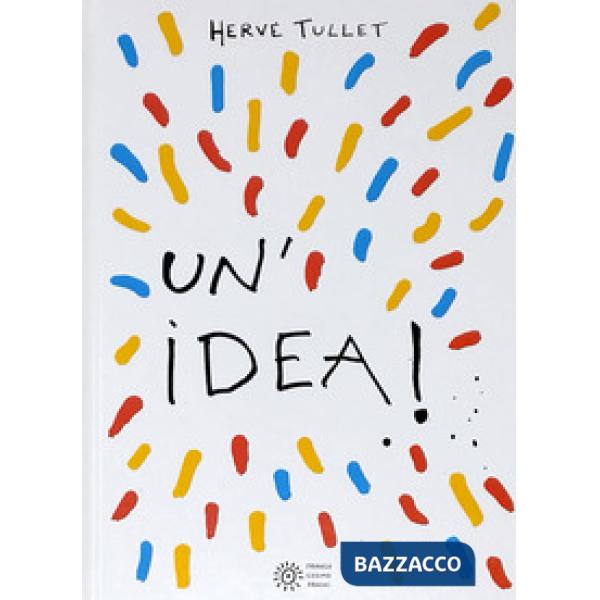 Idea! Ediz. a colori (Un')
