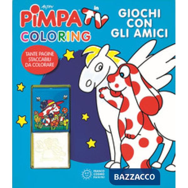 Giochi con gli amici. Pimpa in tv. Coloring. Ediz. illustrata. Con gadget