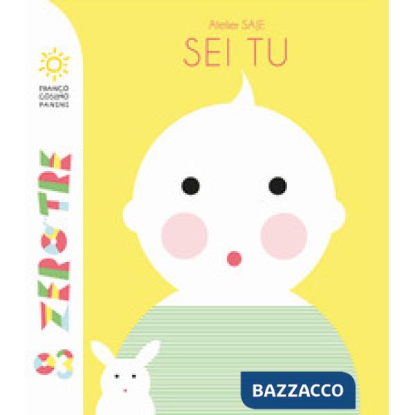 Sei tu. Ediz. a colori