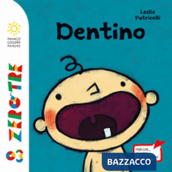Dentini. Ediz. a colori