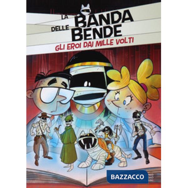 Eroi dai mille volti (Gli)