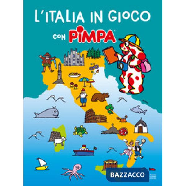 Italia in gioco con Pimpa. Ediz. a colori (L')