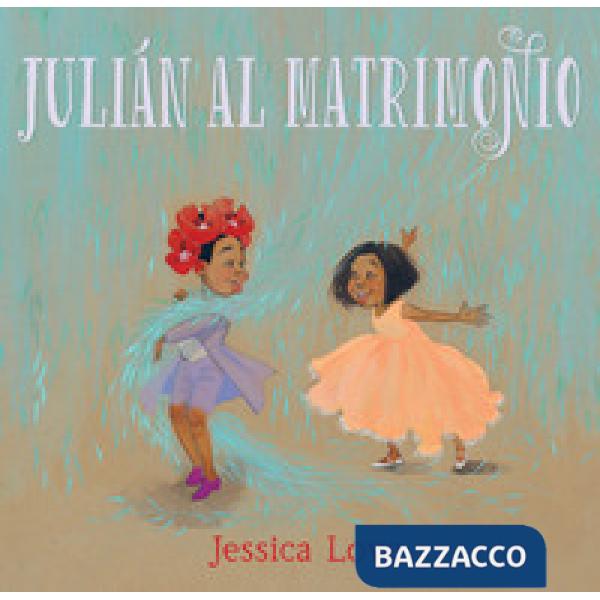 Julián al matrimonio