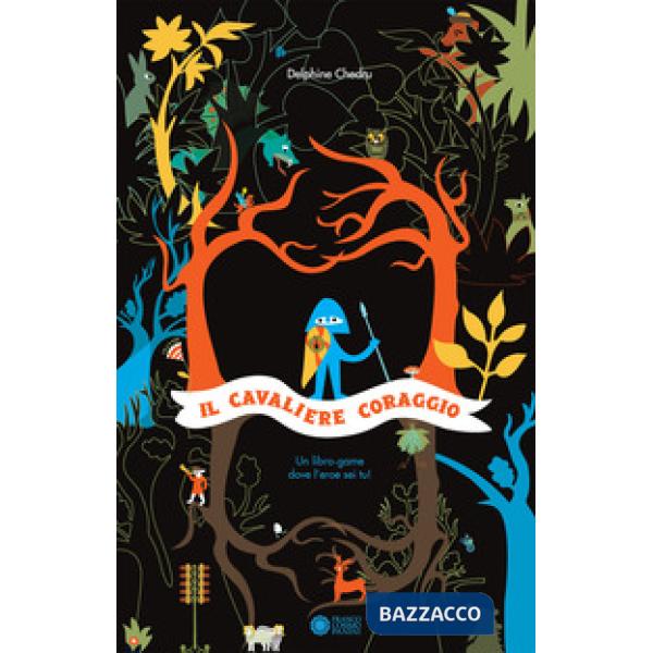 Cavaliere Coraggio. Ediz. a colori (Il)