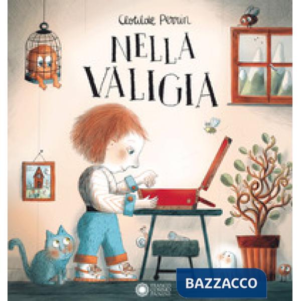 Nella valigia. Ediz. a colori