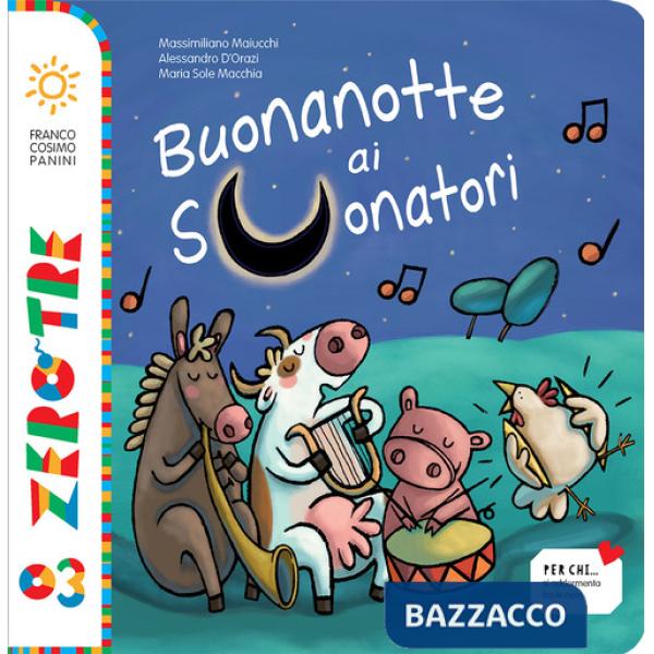 Buonanotte ai suonatori. Ediz. a colori. Con CD-Audio