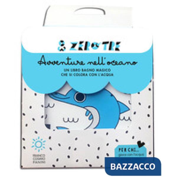 Avventure nell'oceano. Ediz. a colori