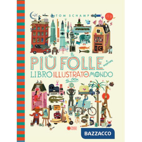 Più folle e divertente libro illustrato del mondo di Otto. Nuova ediz. (Il)