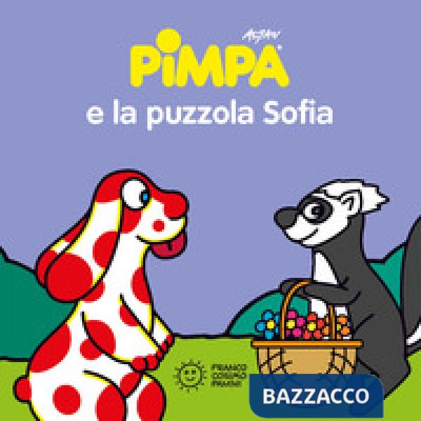 Pimpa e la puzzola Sofia. Ediz. illustrata