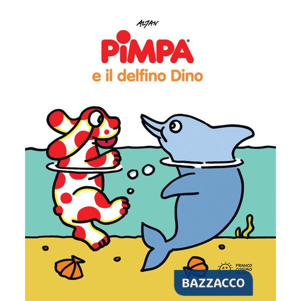 Pimpa e il delfino Dino. Ediz. a colori