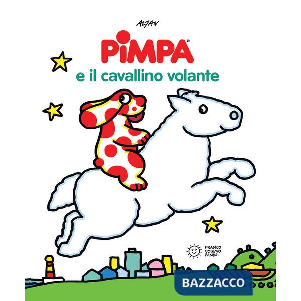 Pimpa e il cavallino volante. Ediz. a colori