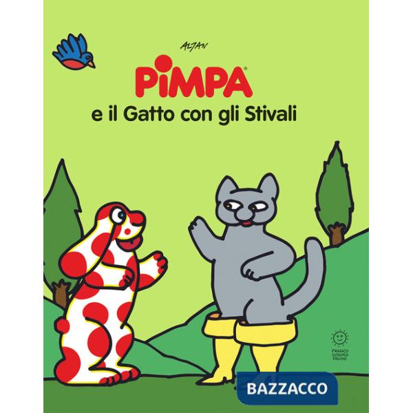 Pimpa e il gatto con gli stivali. Le fiabe di Pimpa. Ediz. illustrata