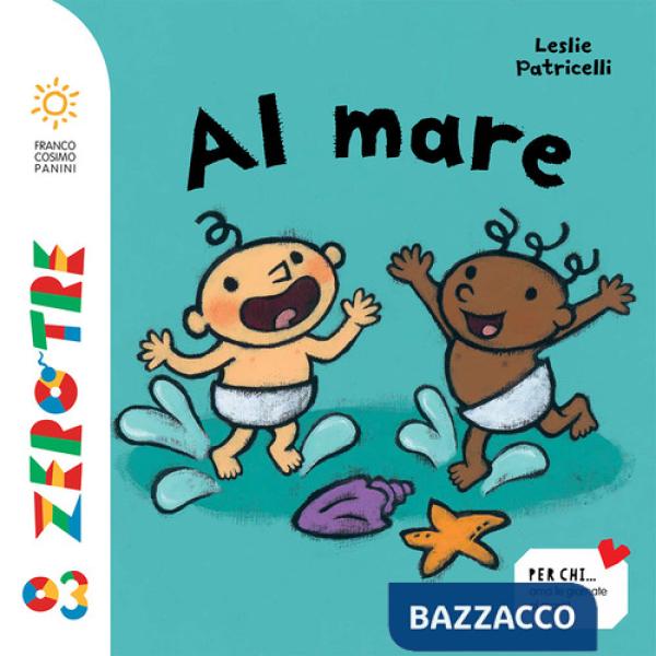 Al mare. Ediz. a colori