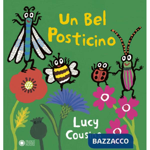 Bel posticino. Ediz. a colori (Un)