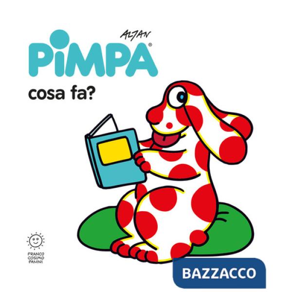 Pimpa: cosa fa? Ediz. illustrata