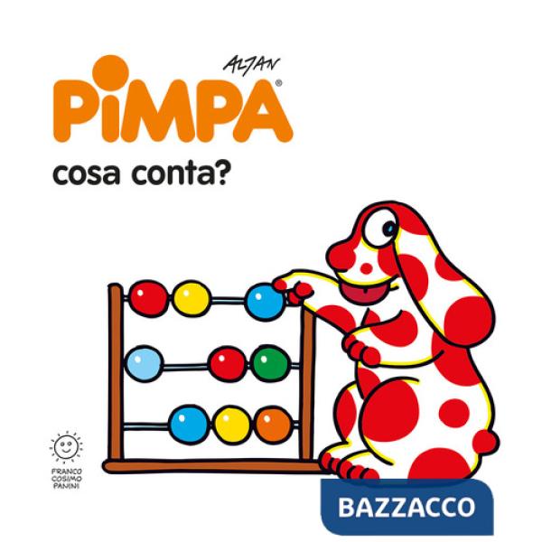 Pimpa: cosa conta? Ediz. a colori