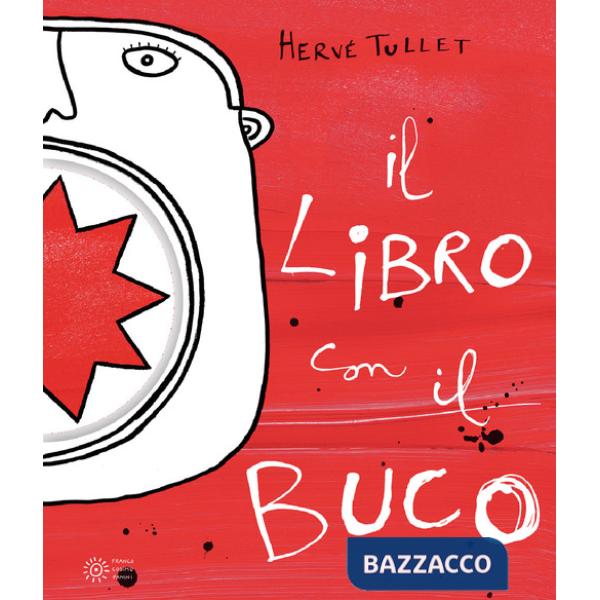 Libro con il buco. Ediz. a colori (Il)