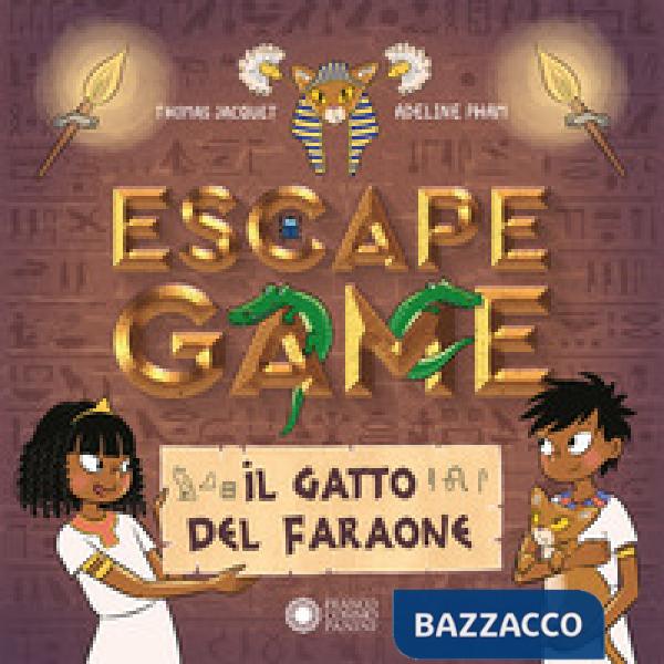 Gatto del faraone. Escape game (Il)