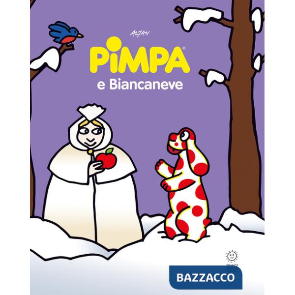 Pimpa e Biancaneve. Ediz. a colori