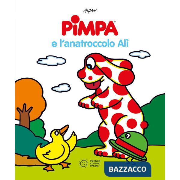Pimpa e l'anatroccolo Alì. Ediz. illustrata