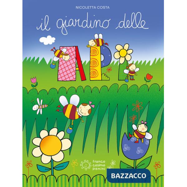 Giardino delle api. Ediz. a colori. Con Adesivi (Il)