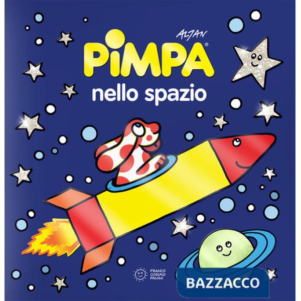 Pimpa nello spazio. Ediz. a colori