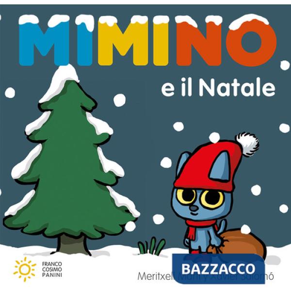 Mimino e il Natale. Ediz. a colori
