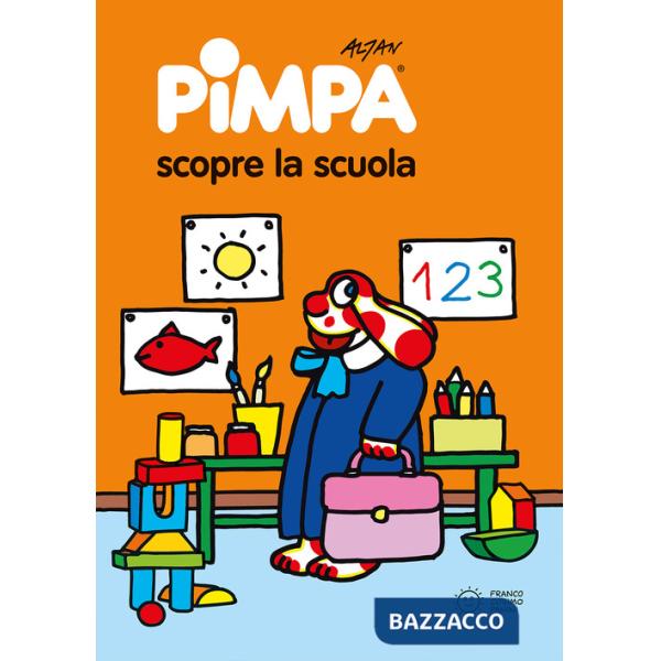 Pimpa scopre la scuola. Ediz. illustrata