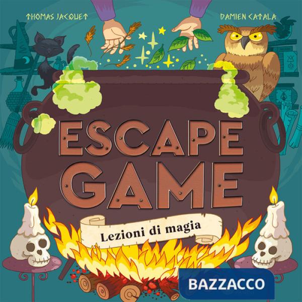 Lezioni di magia. Escape game. Ediz. a colori