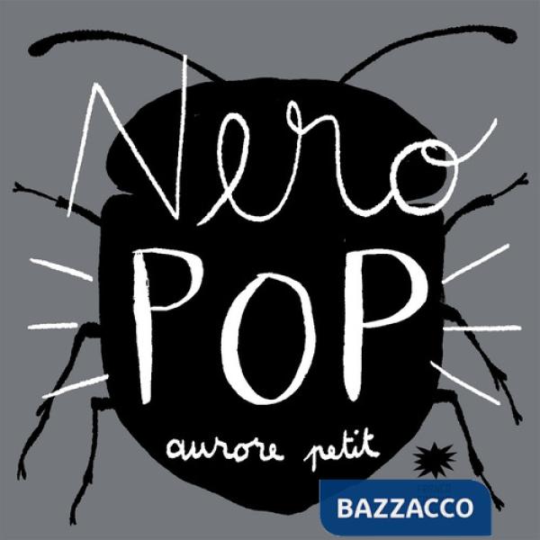 Nero pop. Ediz. illustrata