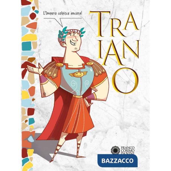 Traiano. Con Adesivi