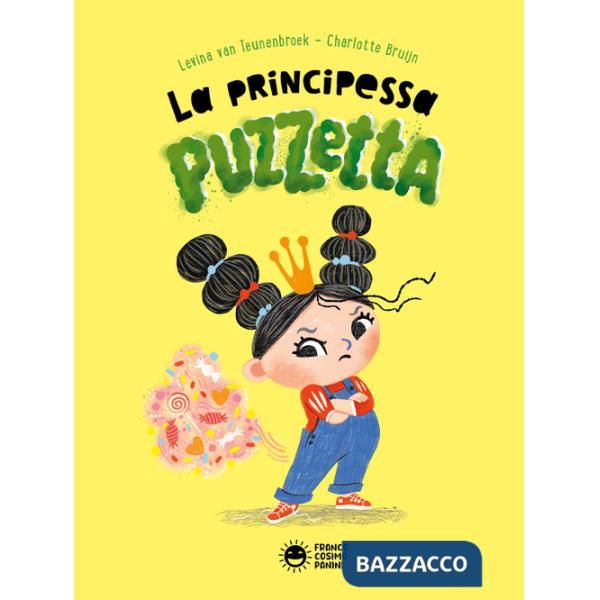 Principessa puzzetta (La)