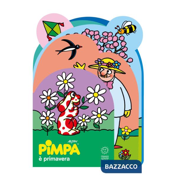 Pimpa è primavera. Sagomati. Ediz. illustrata