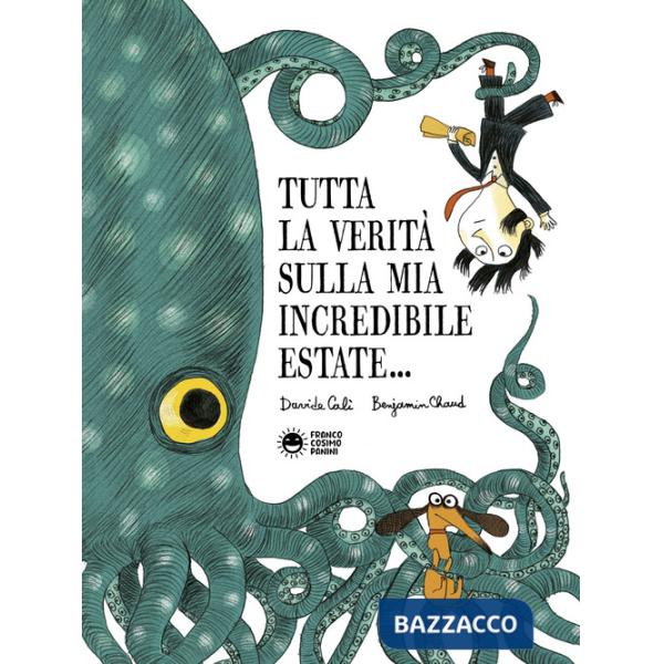 Tutta la verità sulla mia incredibile estate