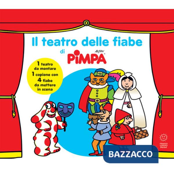 Teatro delle fiabe di Pimpa. Ediz. a colori (Il)