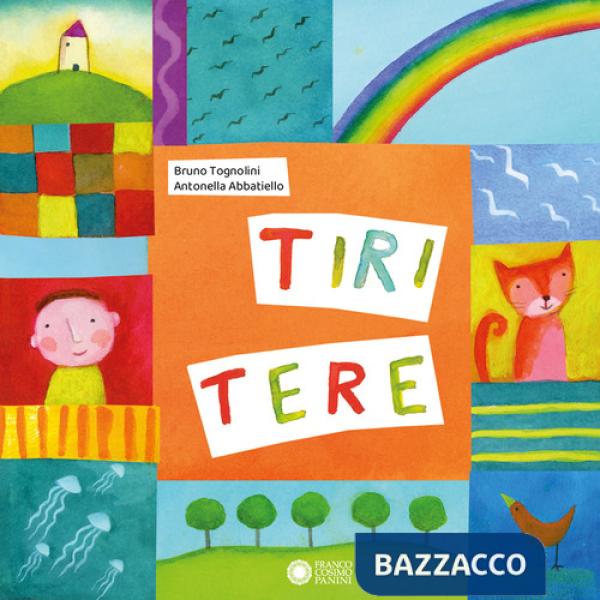 Tiritere. Ediz. a colori