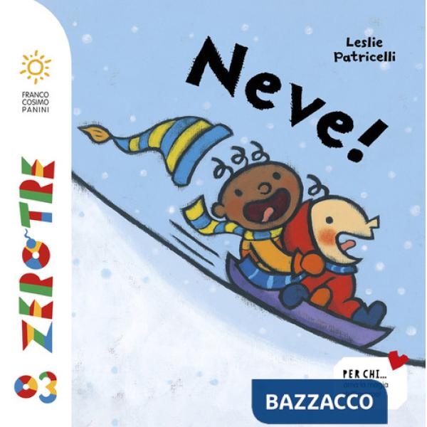 Neve! Ediz. a colori